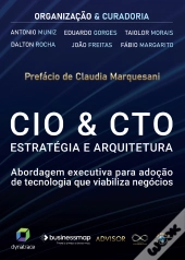 Cio & Cto Estratégia E Arquitetura