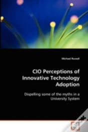 Capa do artigo Cio Perceptions Of Innovative Technology Adoption