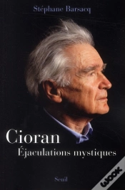 Capa do artigo Cioran ; Éjaculations Mystiques
