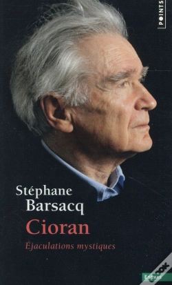 Capa do artigo Cioran ; Éjaculations Mystiques
