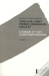 Cioran Et Ses Contemporains