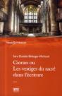 Cioran Ou Les Vestiges Du Sacré Dans L'Écriture - Preview