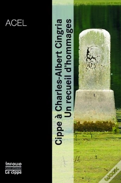 Capa do artigo Cippe À Charles-Albert Cingria ; Un Recueil D'Hommages