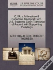 Capa do artigo C.I.R. V. Milwaukee & Suburban Transport Corp. U.S. Supreme Court Transcript Of Record With Supporting Pleadings