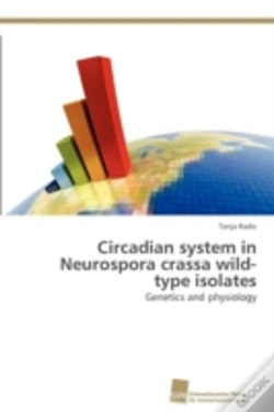 Capa do artigo Circadian System In Neurospora Crassa Wild-Type Isolates