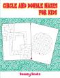Circle And Double Mazes For Kids - Preview
