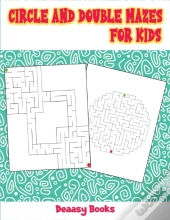 Circle And Double Mazes For Kids