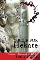 Circle For Hekate - Volume I