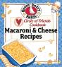 Circle Of Friends Cookbook: 25 Macaroni & Cheese - Preview