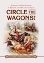 Circle The Wagons! - Preview