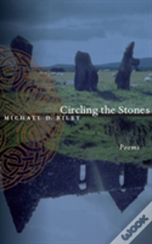 Circling The Stones