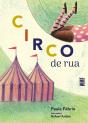 Circo De Rua - Preview