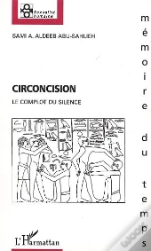 Circoncision ; Le Complot Du Silence