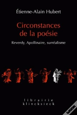 Capa do artigo Circonstances De La Poésie : Reverdy, Apollinaire, Surréalisme