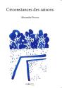 Circonstances Des Saisons - Preview
