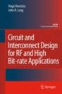 Circuit And Interconnect Design For Rf And High Bit-Rate Applications - Preview