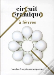 Capa do artigo Circuit Ceramique A Sevres Cite De La Ceramique