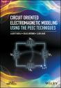 Circuit Oriented Electromagnetic Modeling Using The Peec Techniques - Preview