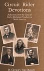 Circuit Rider Devotions - Preview