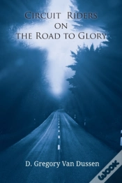 Capa do artigo Circuit Riders On The Road To Glory