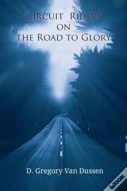 Capa do artigo Circuit Riders On The Road To Glory
