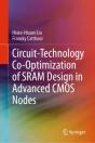 Circuit-Technology Co-Optimization Of Sram Design In Advanced Cmos Nodes - Preview