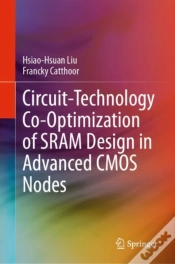 Capa do artigo Circuit-Technology Co-Optimization Of Sram Design In Advanced Cmos Nodes
