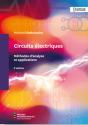 Circuits Électriques : Méthodes D'Analyse Et Applications (2e Édition) - Preview