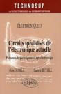 Circuits Spécialisés De L'Électronique Actuelle - Puissance, Hyperfréquences, Optoélectronique -  Electronique 3 - Niveau C - Preview