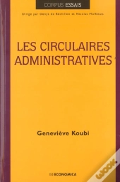 Circulaires Administratives (Les)