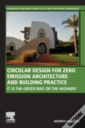 Circular Design For Zero Emission Architecture And Building Practice