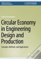 Circular Economy In Engineering Design And Production