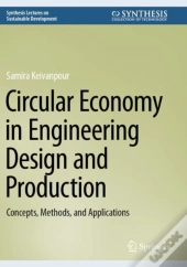 Circular Economy In Engineering Design And Production