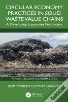 Circular Economy Practices In Solid Waste Value Chains