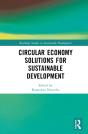 Circular Economy Solutions For Sustainable Development - Preview