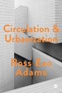 Circulation And Urbanization - Preview