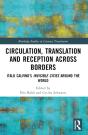 Circulation, Translation And Reception Across Borders - Preview