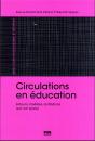 Circulations En Éducation : Acteurs, Modèles, Institutions (Xix-Xxe Siècles) - Preview