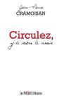 Circulez, Y A Rien À Voir - Preview