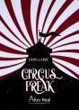 Circus Freak - Preview