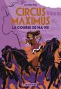 Circus Maximus Tome 1 : La Course De Ma Vie - Preview