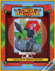 Circus Real Surreal