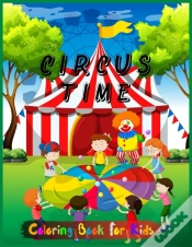 Capa do artigo Circus Time Coloring Book For Kids