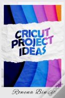 Circut Project Ideas