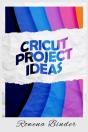 Circut Project Ideas - Preview