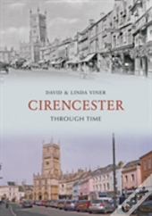 Cirencester Through Time