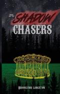 Cirque And The Shadow Chasers