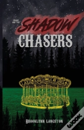 Cirque And The Shadow Chasers