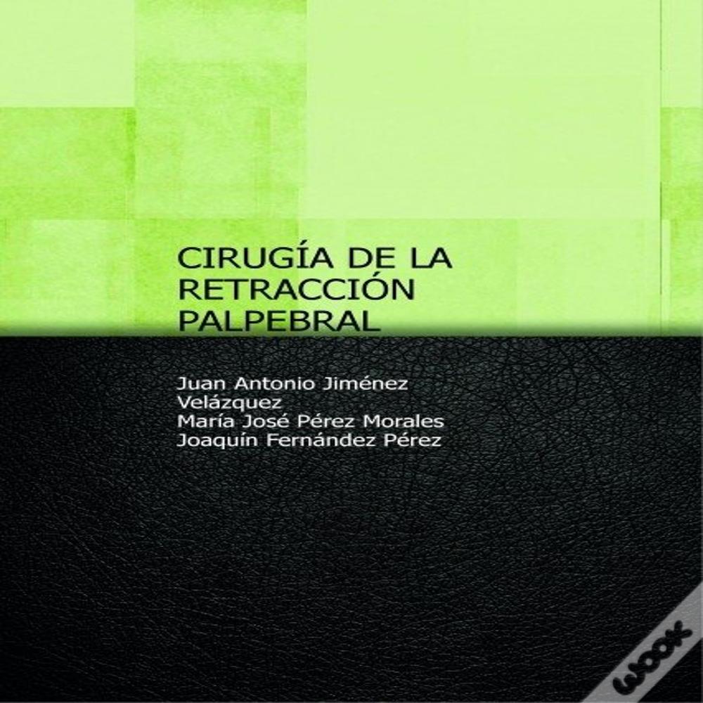 Cirugía De La Retracción Palpebral