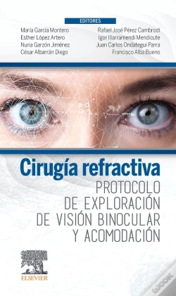 Capa do artigo Cirugía Refractiva. Protocolo De Exploración De Visión Binocular Y Acomodación
